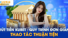 Cách Rút Tiền Tại Ku3933 - Hướng Dẫn Chi Tiết Từng Bước